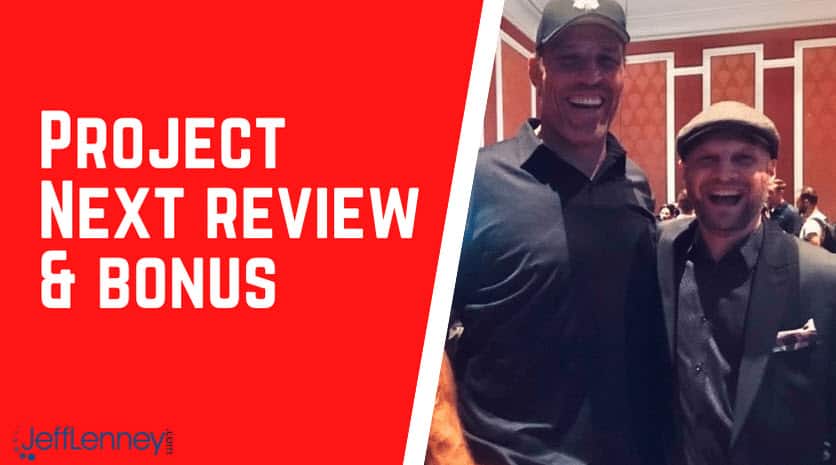 Project Next review & bonus